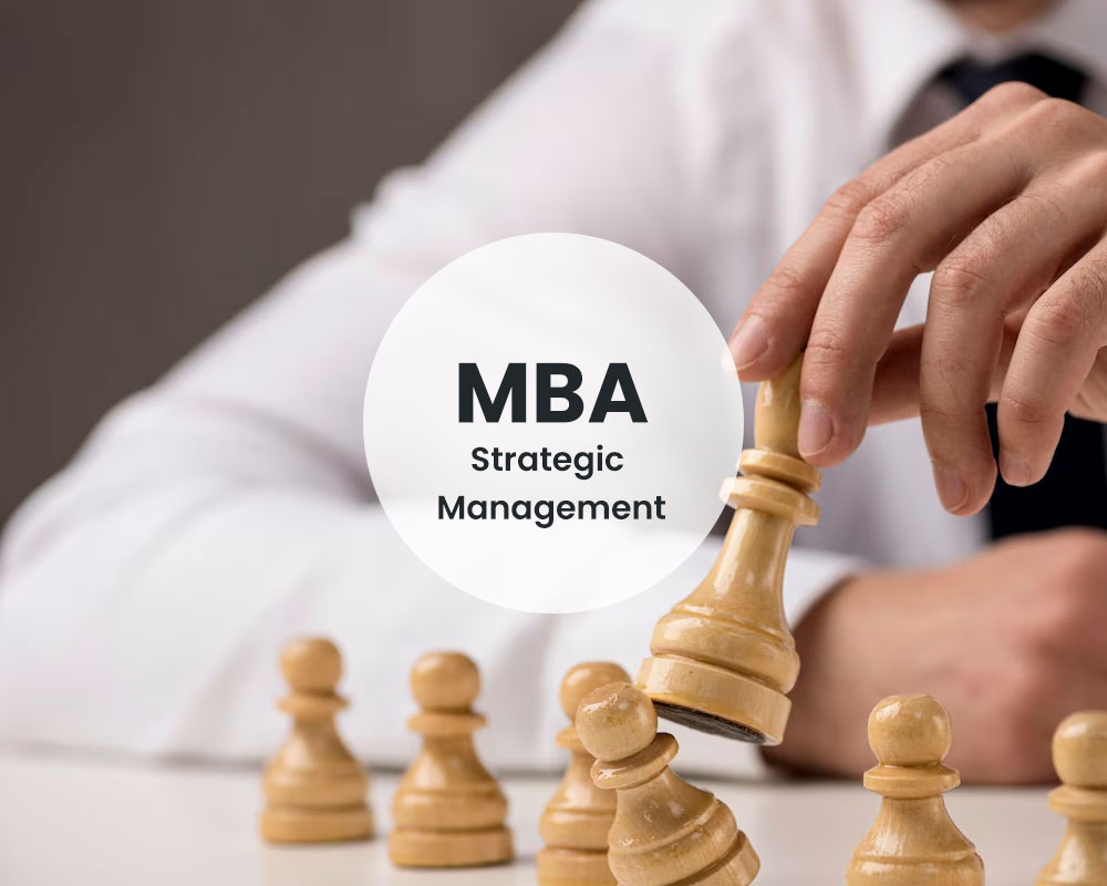 MBA - Strategic Management